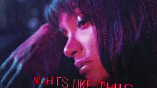 Kehlani - Nights Like This (no rap)