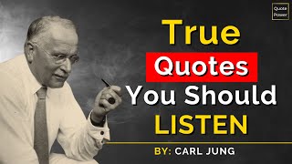 Carl Jung Quotes | True Quotes You Should really Listen | Motivational Quotes