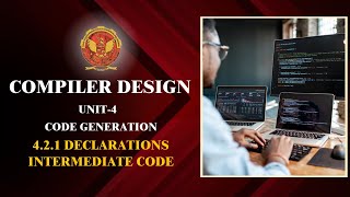 4.2.1 Declarations Intermediate Code | CS603(C) |