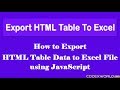 Export HTML Table Data to Excel using JavaScript
