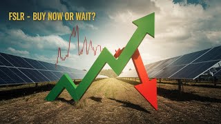 FIRST SOLAR (FSLR) STOCK ANALYSIS: BUY NOW OR WAIT? 📉📈 | 2025 UPDATE!