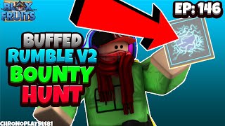 Buffed Rumble V2 is BROKEN!! (Blox Fruits Bounty Hunting)
