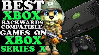 BEST Original Xbox Backwards Compatible Games To Play On Xbox Series X Right Now!