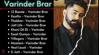 Varinder Brar New Songs || New Punjabi Songs Jukebox 2023 || Best Varinder Brar Punjabi Songs || New