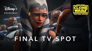 Star Wars: The Clone Wars | Final TV Spot | Disney+