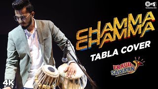 Chamma Chamma - The Tabla Guy - Fraud Saiyaan | Elli AvrRam, Arshad Warsi | Neha Kakkar, Tanishk