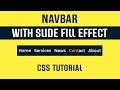 Navbar With Slide Fill Link Hover Effect CSS | Navbar Link Hover Effect CSS | CSS Tutorial