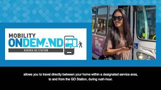 How to use York Region Transit's Mobility On-Demand Service to the Aurora GO Station