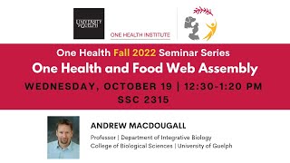 OHI Seminar Series | Dr  Andrew MacDougall | Oct 19 2022