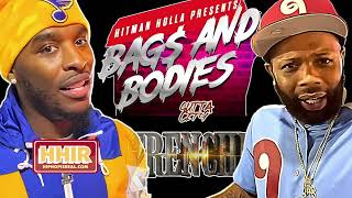 BATTLER ATTEMPTS To TEST HITMAN HOLLA...🤦🏾‍♂️ As BAGS AND BODIES And TRENCHES GO