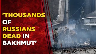 Ukraine War Live | Battle Of Bakhmut Rages, 'Countless Russians Killed By Kyiv's Army' Says Report
