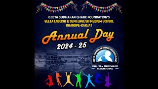 Geeta Sudhakar Ghare foundation's Geeta English\u0026semi English medium school Karjat Annual day 2024-25