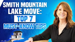 7 Essential Tips Before Moving to Smith Mountain Lake, Virginia! | Dawn Lambert