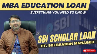 Education Loan For MBA | SBI Scholar Loan Details | ft. SBI Branch Manager