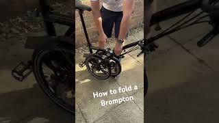 Fold a Brompton fast! #bromptonbicycle #tutorial