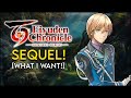 Eiyuden Chronicle: Hundred Heroes 2 - What I want in the SEQUEL!