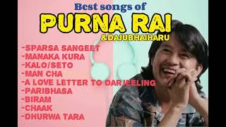 Best of Purna Rai \u0026 DajuBhaiharu (Playlist): Love Songs : Valentine Collection