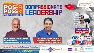 Pos Poss 4.0 : Friday Talk Series : EP 40 : Compassionate Leadership