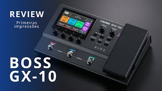 🔴 Boss GX-10 Review (pt br)