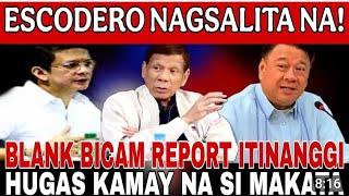 ESCUDERO Nagsalita na BLANK Items BICAM Report. Tinawag FPRRD Sinungaling?