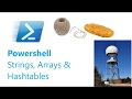 Powershell Strings, Arrays and Hashtables