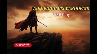 ADHIBANIN VISWAROOPAM | Part -17 | Tamilstory4all