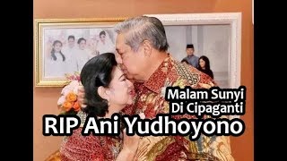 (RIP Ani Yudhoyono) Lala Karmela - Malam Sunyi Di Cipaganti