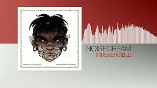 Noisecream - Irreversible (Midnight Fight Express OST)