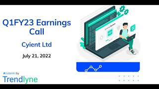 Cyient Earnings Call for Q1FY23