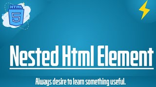 What is Nested Html Element? Thunder coding \html tutorial \ html5