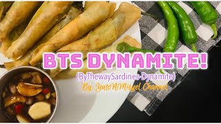 BTS Dynamite | Sardines Dynamite Recipe | YutoNiMisyel Channel (Episode 61)