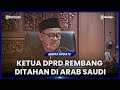 SUDAH SEBULAN, KETUA DPRD REMBANG DITAHAN DI ARAB SAUDI KARENA MASALAH VISA