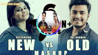 New vs Old 3 Bollywood Songs Mashup |Raj Barman feat.Deepshikha Raina | BollywoodSongs Medley