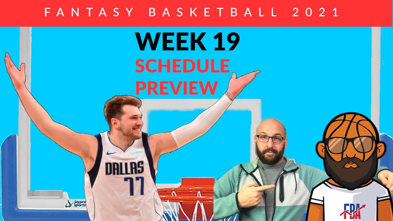 NBA Fantasy Basketball Week 19 Schedule Preview: Fantasy Basketball ...