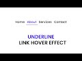 Underline Link Hover Effect (With Explanation)