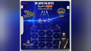 ALTO FALANTES SPYDER KAOS  (FUNK BASS 2021) - DJ WILLIAM PEIXOTO