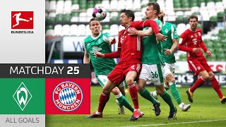 Lewy & Co. keep cruising | Werder Bremen - FC Bayern | 1-3 | All Goals | Matchday 25 – Bundesliga