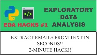 How To Extract E-mail ID From Text Using Python In seconds!! | EDA Hack#1 | Python Programming