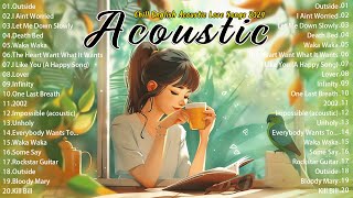 Best Chill English Acoustic Love Songs 2024🎈 Morning Acoustic Songs 🎈 Positive Music Playlist Lyric