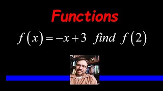 How to Evaluate a Function f(2) Given f(x) = -x + 3