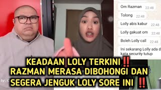 Keadaan Loly Terkini‼️Razman merasa dibohongi dan segera jenguk loly sore ini !!