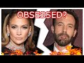 Jennifer Lopez OBSESSED with EX HUSBAND Ben Affleck??