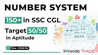 LIVE 7.00PM | SSC CGL 2022 | Number System | Target 50/50 in Aptitude | VERANDA RACE SSC