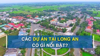 Loạt dự án khu đô thị đang triển khai tại Long An có gì nổi bật? | CAFELAND