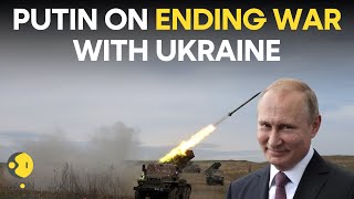 Putin says Russia ready to discuss conflict with Ukraine, but Kyiv refuses | Russia-Ukraine War LIVE