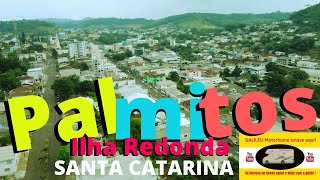 PALMITOS SC | MELHOR CIDADE DE SANTA CATARINA ? | CONHECENDO SC COM GALILEU MOTORHOME Parte 48.