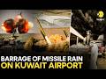 Iran Strikes Kuwait International Airport!  Several Injured, Flights Suspended | WION Originals