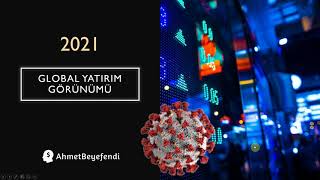 2021 Global Yatırım Görünümü