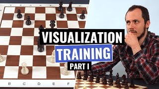 How to Train Chess Visualization? | Part 1 | Chess Visualization Training