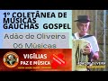 Coletania Adão de Oliveira - 6 Músicas gauchas gospel